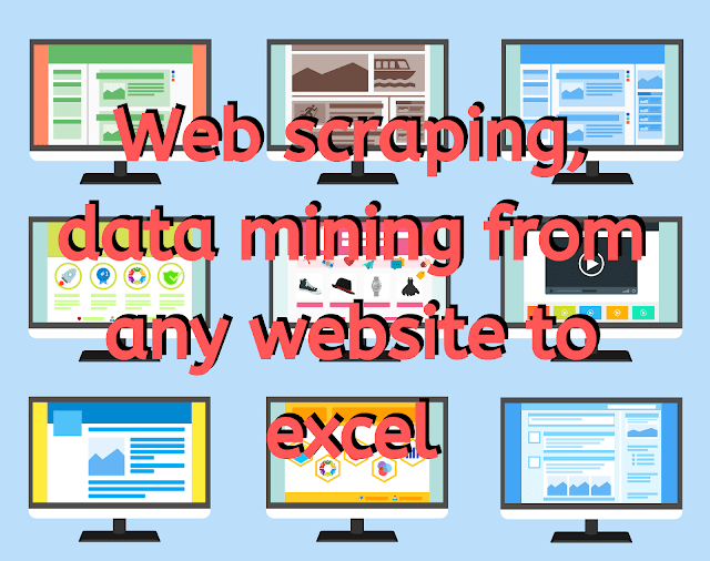 Web scraping, data mining any website